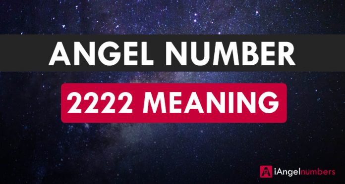 Angel Number 2222 Meaning